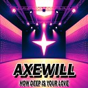 Axewill - Greyhound