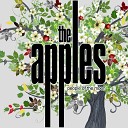 The Apples - Tomorrow Is Always Fine