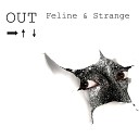 Feline Strange - Hole in the Ground