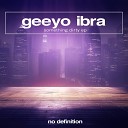 Geeyo Ibra - Move to the Rhythm