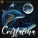 Gustavo Terra REC n Play feat Samantha… - Cristalina