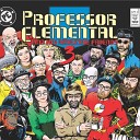 Professor Elemental feat Captain Of The Lost… - Where Has All The Magic Gone