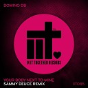 Domino DB Sammy Deuce - Your Body Next To Mine Sammy Deuce Extended…
