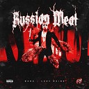 BANE feat LAZY RAINE - RUSSIAN MEAT prod by Ev1ltw