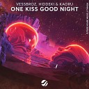 Vessbroz Hiddeki KAORU - One Kiss Good Night