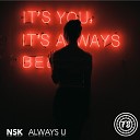 NSK - Always U
