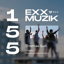 Thomas Sun Andrey Exx - Groovin Andrey Exx Remix Edit