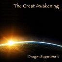Dragon Slayer Music - Higher Frequency