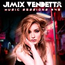 Jimix Vendetta - Music Sessions 48 Remix EDM Cover