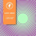 LUCKY JESUS - Love My Swag Extended Mix