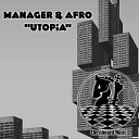 Manager Afro - Utopia