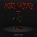 Siren Dragon feat Nekane - Roze Madder
