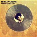 Shirley Caesar - A Man Called King Heroin