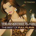 Full Flava feat Ruby Turner - I Need You Tonight Tonight s The Night Remix