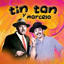 Tin Tan y Marcelo - Piel Canela