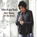 Hurricane Ruth - My Heart Aches for You