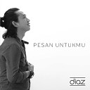 Diaz - Pesan Untukmu