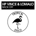HP Vince Lomalo - Back Off