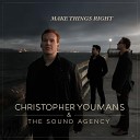 Christopher Youmans The Sound Agency - Taking over Me