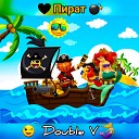 Doub1e V - Пират