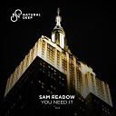 Sam Readow - You Need It