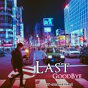 Avaneesh Nishad - Last Goodbye