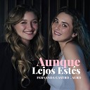 Auro feat Fernanda Castro - Aunque Lejos Est s