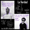 Lou Life 99 feat Rebiek RK - La Verdad