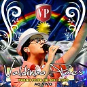 Valdinho Paes - Disco Voador Ao Vivo