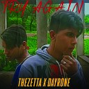 TheZetta Dayrone - Try Again