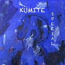 KUMITE feat Эрик Холматов - Special