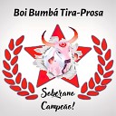 Boi Bumb Tira Prosa I zen Rocha - Amor de Porto