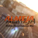 Dimas Ofirst feat mc lego dix - Almeja