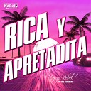 Diego Rebel feat Viri Sandoval - Rica y Apretadita