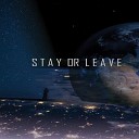 Ruang Kosong - Stay or Leave