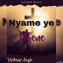Victoria Asafo - Nyame Ye Ohene Ampa