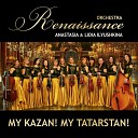 Orchestra Renaissance Anastasia Lidia… - Zuleikha