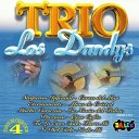 Trio Los Dandy s - Cerca Del Mar
