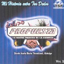 Grupo Propuesta - Mi Ni a Hermosa