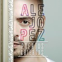 Alejo Pez - La Hora Del Adi s