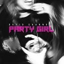David Shannon - Party Girl