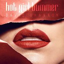 David Shannon - hot girl bummer