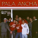 Pala Ancha - Sin Bombacha Nueva Versi n