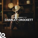 Charley Crockett OurVinyl - Banjo Pickin Man OurVinyl Sessions