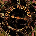 Kruel Winter - Tomorrow Never Knows