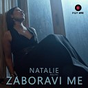 Nathalie Prijovi - Zaboravi me