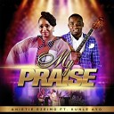 Anietie Ezeimo feat Kunle Ayo - My Praise