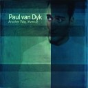 Paul van Dyk - Another Way Radio Mix