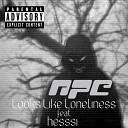 Looks Like loneliness feat hesssi - NPC prod by hardbless