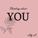 Aly A - Thinking About You Acoustic